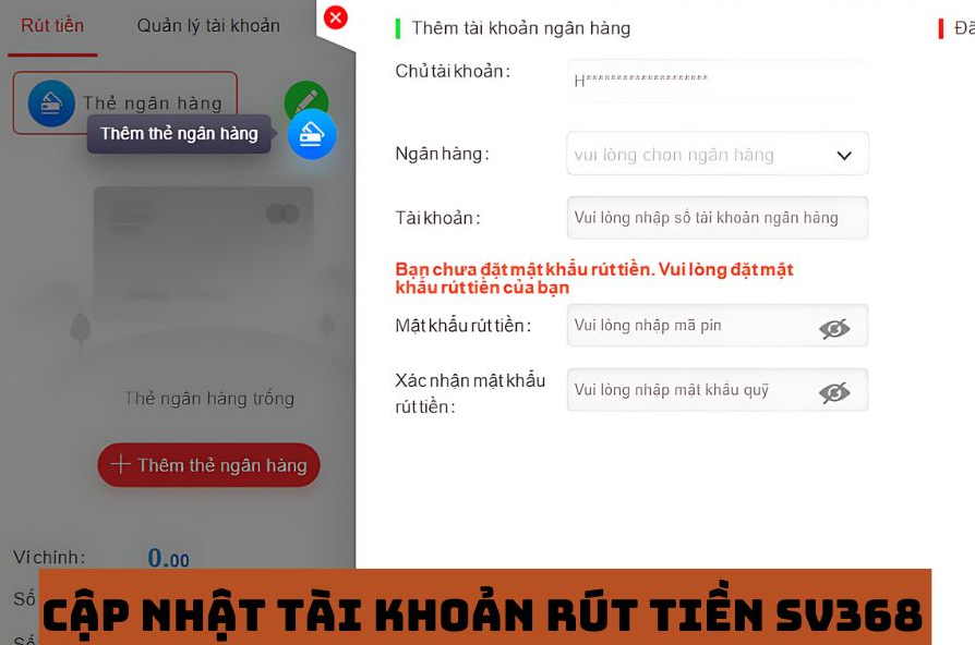 Hướng dẫn cách rút tiền SV368 nhanh chóng và an toàn 3 Cập nhật tài khoản rút tiền SV368