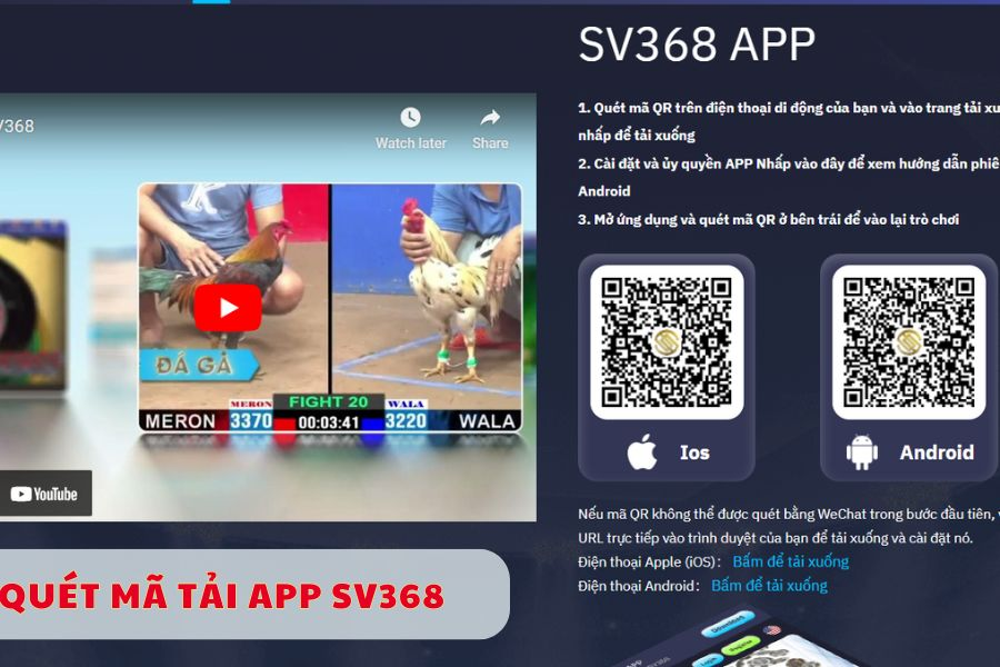 Tải app SV368 miễn phí, cài đặt nhanh chơi game mượt mọi thiết bị 2 Quét mã tải app SV368, hỗ trợ ISO và Android